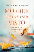 Morrer é Só Não Ser Visto
