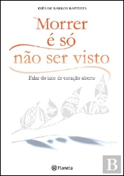 Morrer É Só Não Ser Visto