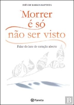 Bertrand.pt - Morrer É Só Não Ser Visto