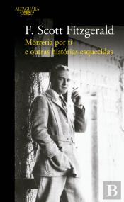 Morreria por Ti e Outras Histórias Esquecidas