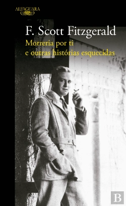 Bertrand.pt - Morreria por Ti e Outras Histórias Esquecidas
