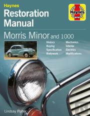 Morris Minor And 1000 Restoration Manual