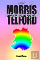 Morris Telford'S Salopian Odyssey