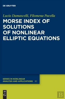 Bertrand.pt - Morse Index Of Solutions Of Nonlinear Elliptic Equations