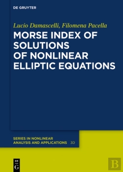 Bertrand.pt - Morse Index Of Solutions Of Nonlinear Elliptic Equations