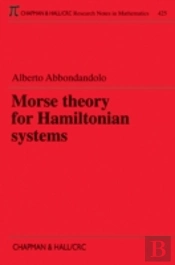 Morse Theory For Hamiltonian Systems