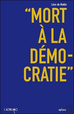 Bertrand.pt - Mort À La Démocratie