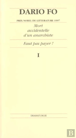 Bertrand.pt - Mort Accidentelle D'Un Anarchiste - Faut Pas Payer ! - T.1