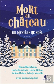 Mort Au Château : Un Mystère De Noël