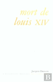 Mort De Louis Xiv