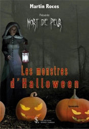 Mort De Peur : Les Monstres D'Halloween