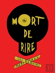 Mort De Rire