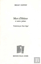 Mort D'Hektor Et Autres Poèmes
