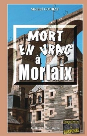 Mort En Vrac À Morlaix