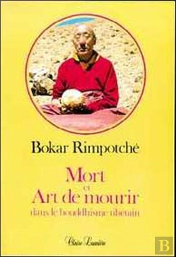 Bertrand.pt - Mort Et Art De Mourir Dans Le Bouddhisme Tibetain