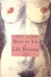 Mort Et Vie De Lili Riviera