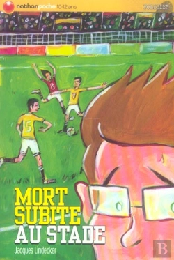 Bertrand.pt - Mort Subite Au Stade