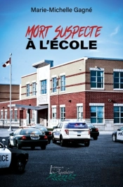 Mort Suspecte A L'Ecole