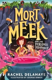Mort The Meek And The Perilous Prophecy