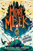 Mort The Meek And The Ravens' Revenge