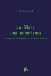 Mort, Une Expérience