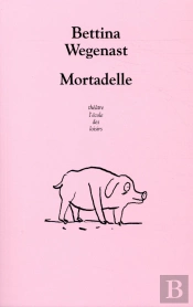 Mortadelle