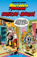 Mortadelo Y Filemon. Corrupcion A Mogollon