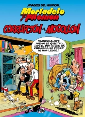 Mortadelo Y Filemón. Corrupción A Mogollón (Magos Del Humor 59)
