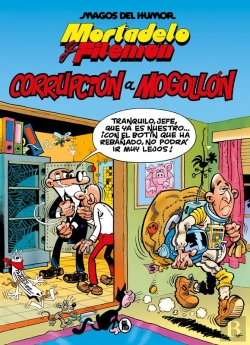 Bertrand.pt - Mortadelo Y Filemón. Corrupción A Mogollón (Magos Del Humor 59)