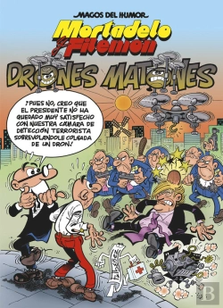 Bertrand.pt - Mortadelo Y Filemón. Drones Matones (Magos Del Humor 185)