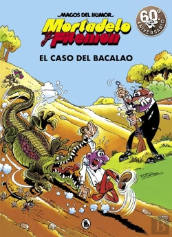 Bertrand.pt - Mortadelo Y Filemón. El Caso Del Bacalao (Magos Del Humor 6)