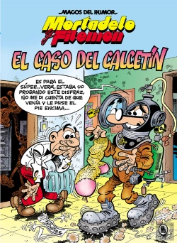 Bertrand.pt - Mortadelo Y Filemón. El Caso Del Calcetín (Magos Del Humor 195)