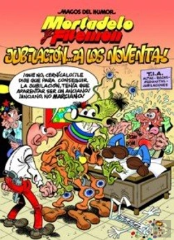 Bertrand.pt - Mortadelo Y Filemón. Jubilación... ¡A Los Noventa! (Magos Del Humor 146)