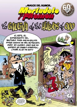 Bertrand.pt - Mortadelo Y Filemón. La Gallina De Los Huevos De Oro (Magos Del Humor 196)