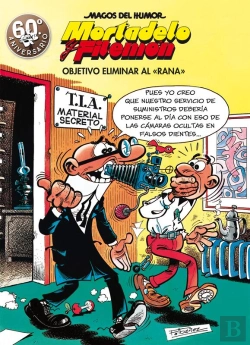 Bertrand.pt - Mortadelo Y Filemón. Objetivo Eliminar Al «Rana» (Magos Del Humor 190)