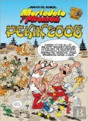 Mortadelo Y Filemón. Pekín 2008 (Magos Del Humor 123)