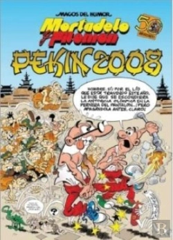 Bertrand.pt - Mortadelo Y Filemón. Pekín 2008 (Magos Del Humor 123)