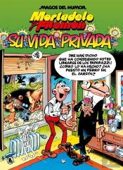 Mortadelo Y Filemón. Su Vida Privada (Magos Del Humor 75)