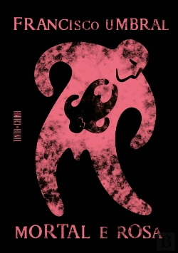 Bertrand.pt - Mortal e Rosa