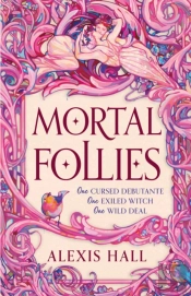 Mortal Follies