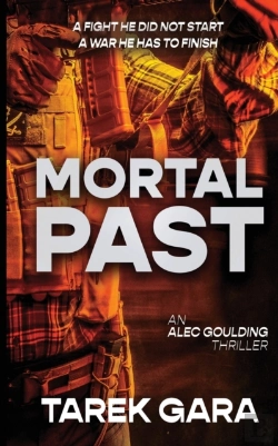 Bertrand.pt - Mortal Past: An Alec Goulding Thriller