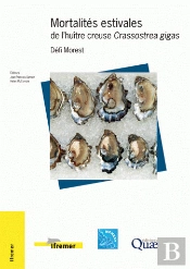 Mortalités Estivales De L'Huitre Creuse Crassostrea Gigas