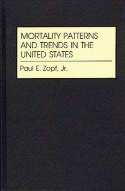 Bertrand.pt - Mortality Patterns And Trends In The United States