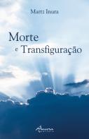 Morte e Transfiguração