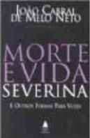 Morte e Vida Severina e outros Poemas para Vozes