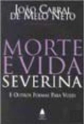 Morte e Vida Severina e outros Poemas para Vozes