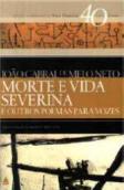 Morte e Vida Severina e outros Poemas para Vozes
