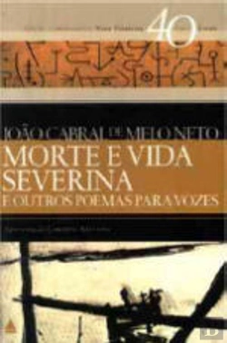 Bertrand.pt - Morte e Vida Severina e outros Poemas para Vozes