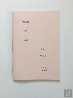 Bertrand.pt - Morte-La-Vive - La Yarpe : Contes Du Cycle De Lapalme (1943-1946)