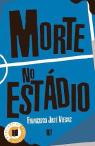 Morte no Estádio